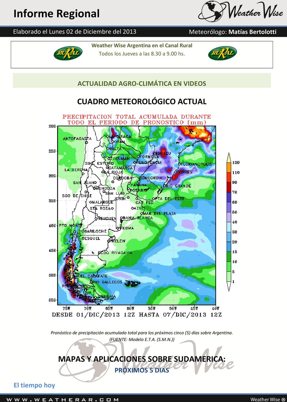 precipitación acumulada total para los próximos cinco (5) días sobre Argentina.