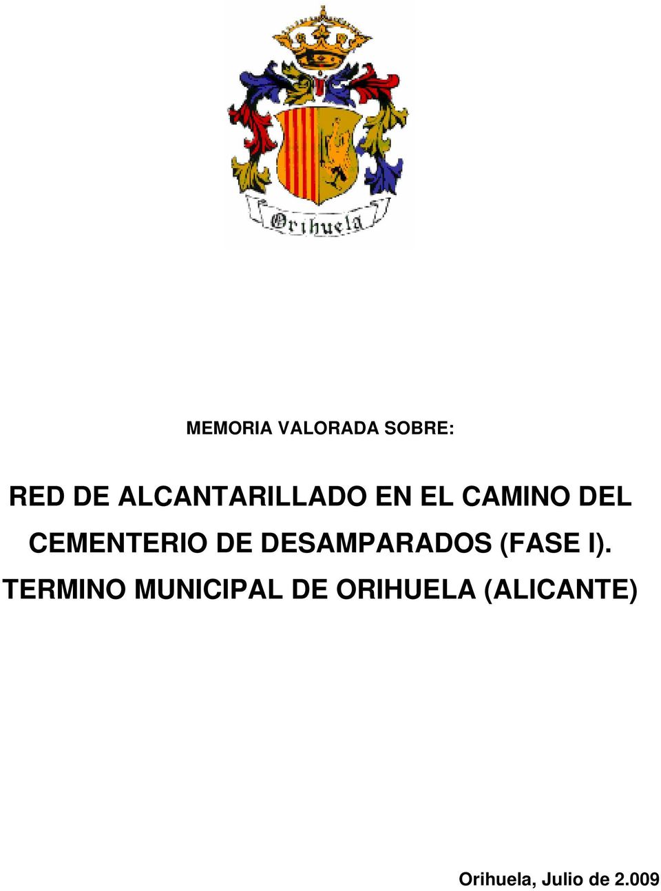 CEMENTERIO DE DESAMPARADOS (FASE I).
