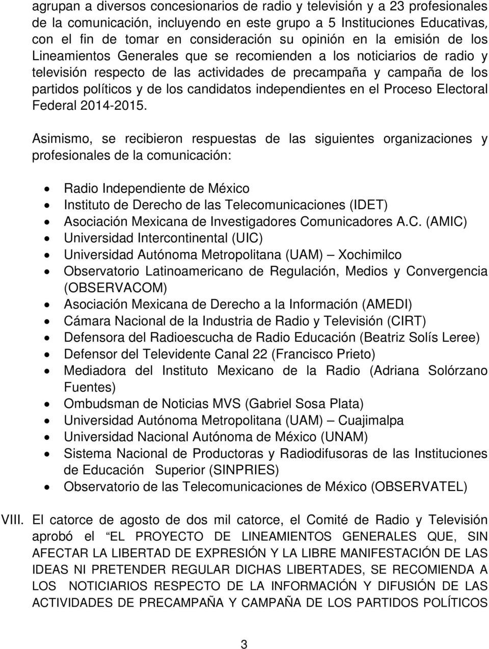 candidatos independientes en el Proceso Electoral Federal 2014-2015.