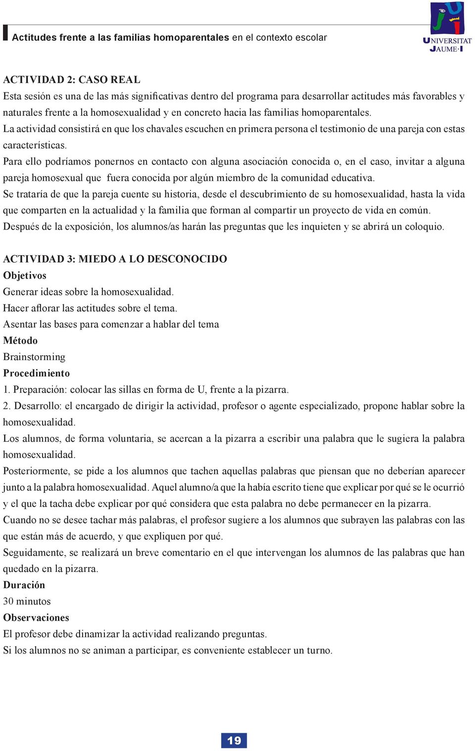 ACTITUDES FRENTE A LAS FAMILIAS HOMOPARENTALES EN EL CONTEXTO ESCOLAR - PDF  Free Download