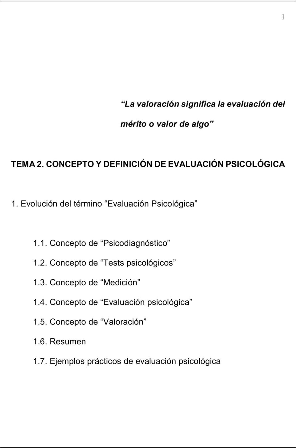 2. Concepto de Tests psicológicos 1.3. Concepto de Medición 1.4.