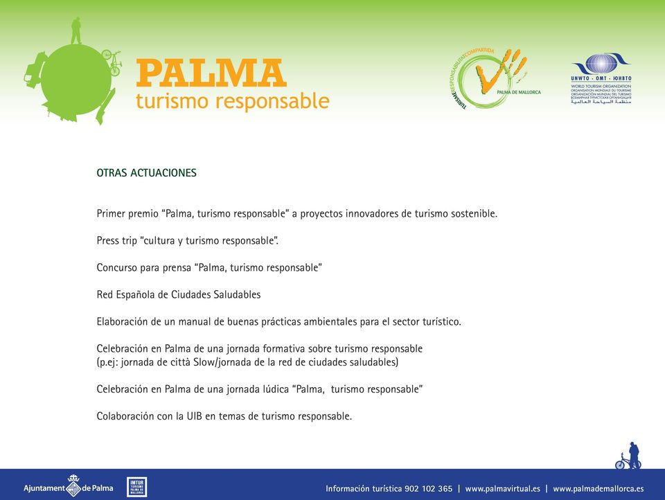 Concurso para prensa Palma, turismo responsable Red Española de Ciudades Saludables Elaboración de un manual de buenas prácticas ambientales para