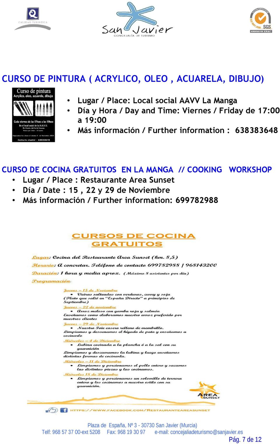 638383648 CURSO DE COCINA GRATUITOS EN LA MANGA // COOKING WORKSHOP Lugar / Place : Restaurante Area