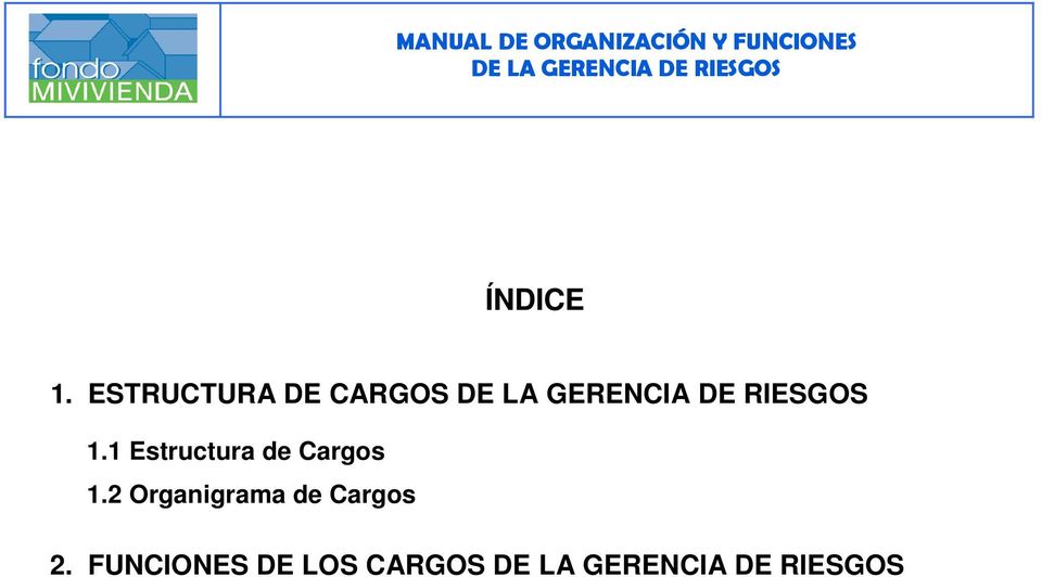 1 Estructura de Cargos 1.