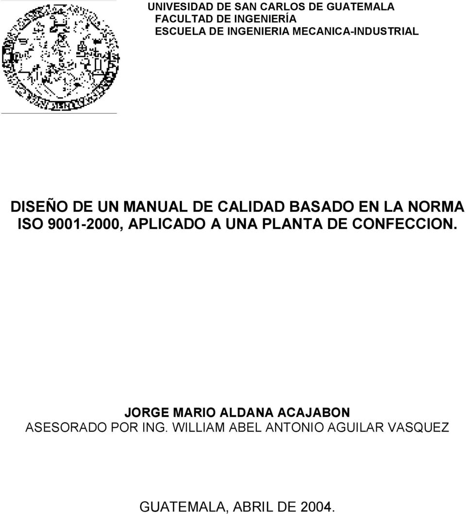 NORMA ISO 9001-2000, APLICADO A UNA PLANTA DE CONFECCION.