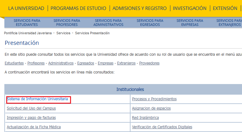 1. Ingrese al portal de la universidad www.javeriana.edu.