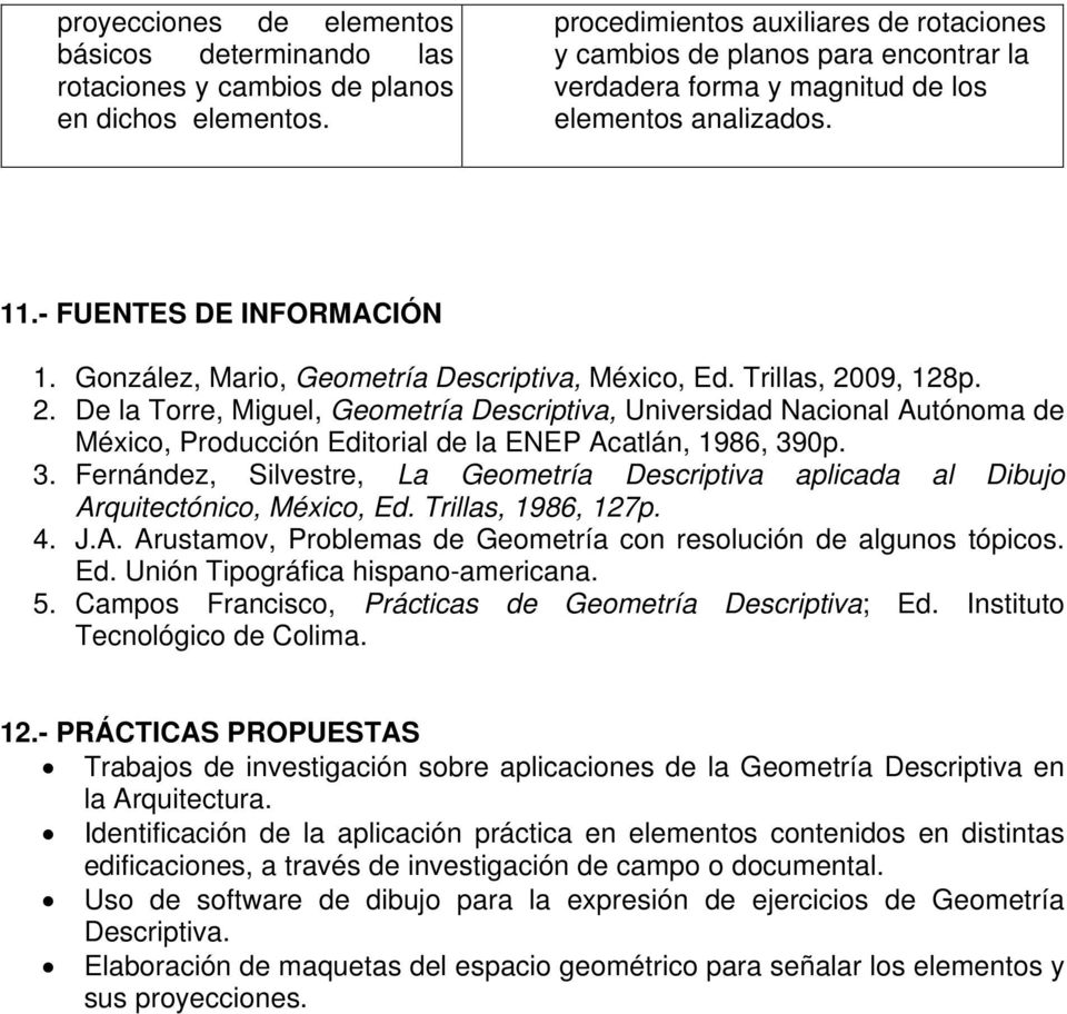 González, Mario, Geometría Descriptiva, México, Ed. Trillas, 20