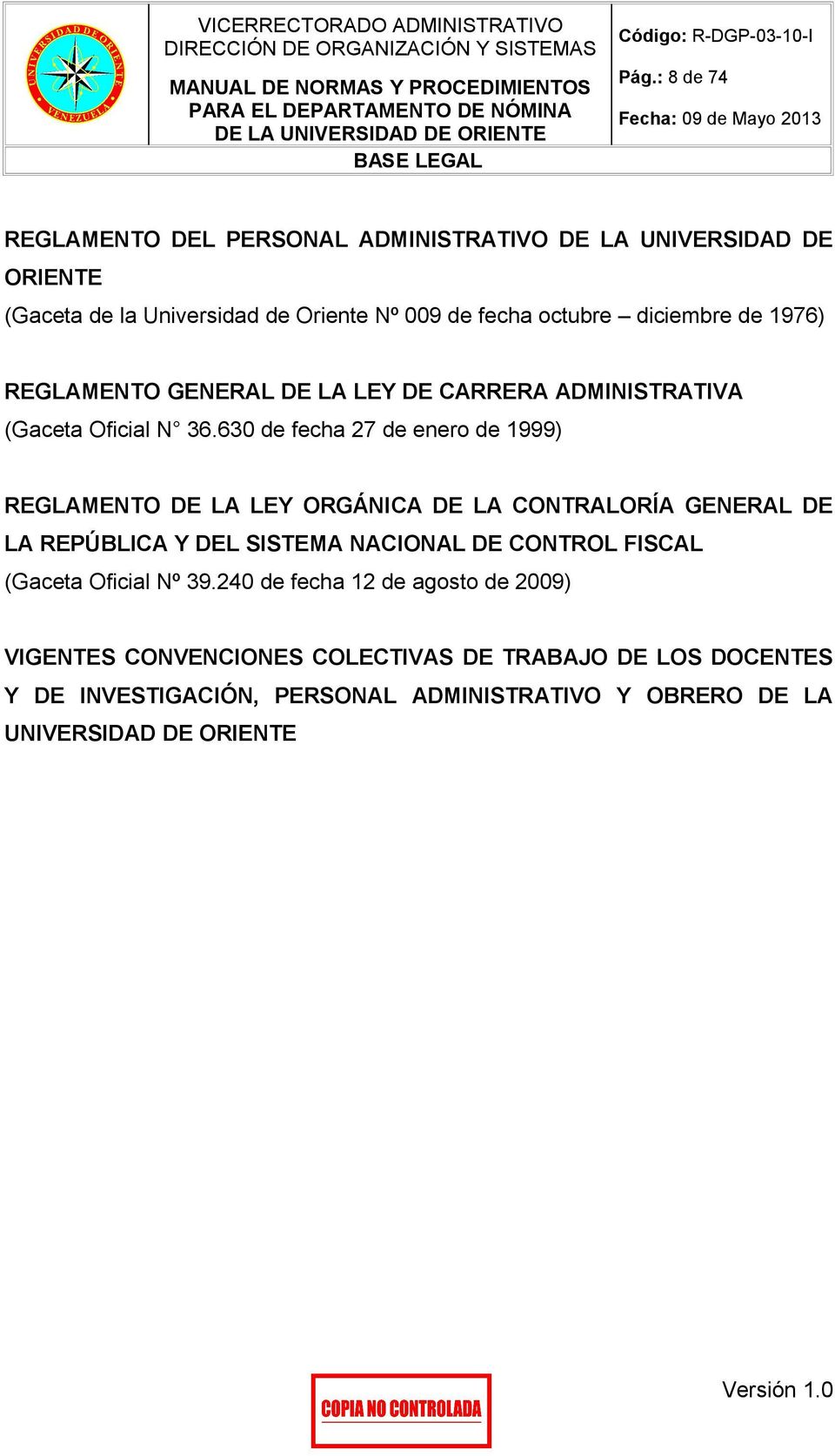 de 1976) REGLAMENTO GENERAL DE LA LEY DE CARRERA ADMINISTRATIVA (Gaceta Oficial N 36.