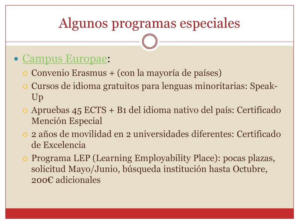 Mención Especial 2 años de movilidad en 2 universidades diferentes: Certificado de Excelencia Programa LEP