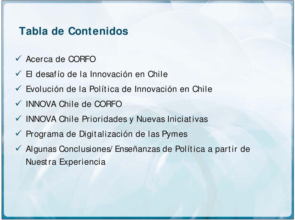 INNOVA Chile Prioridades y Nuevas Iniciativas Programa de Digitalización de