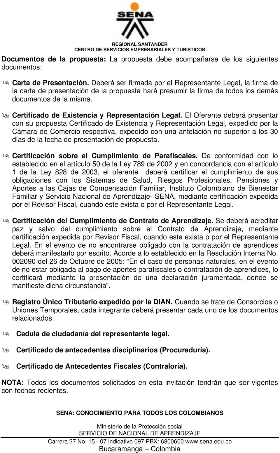 Certificado de Existencia y Representación Legal.