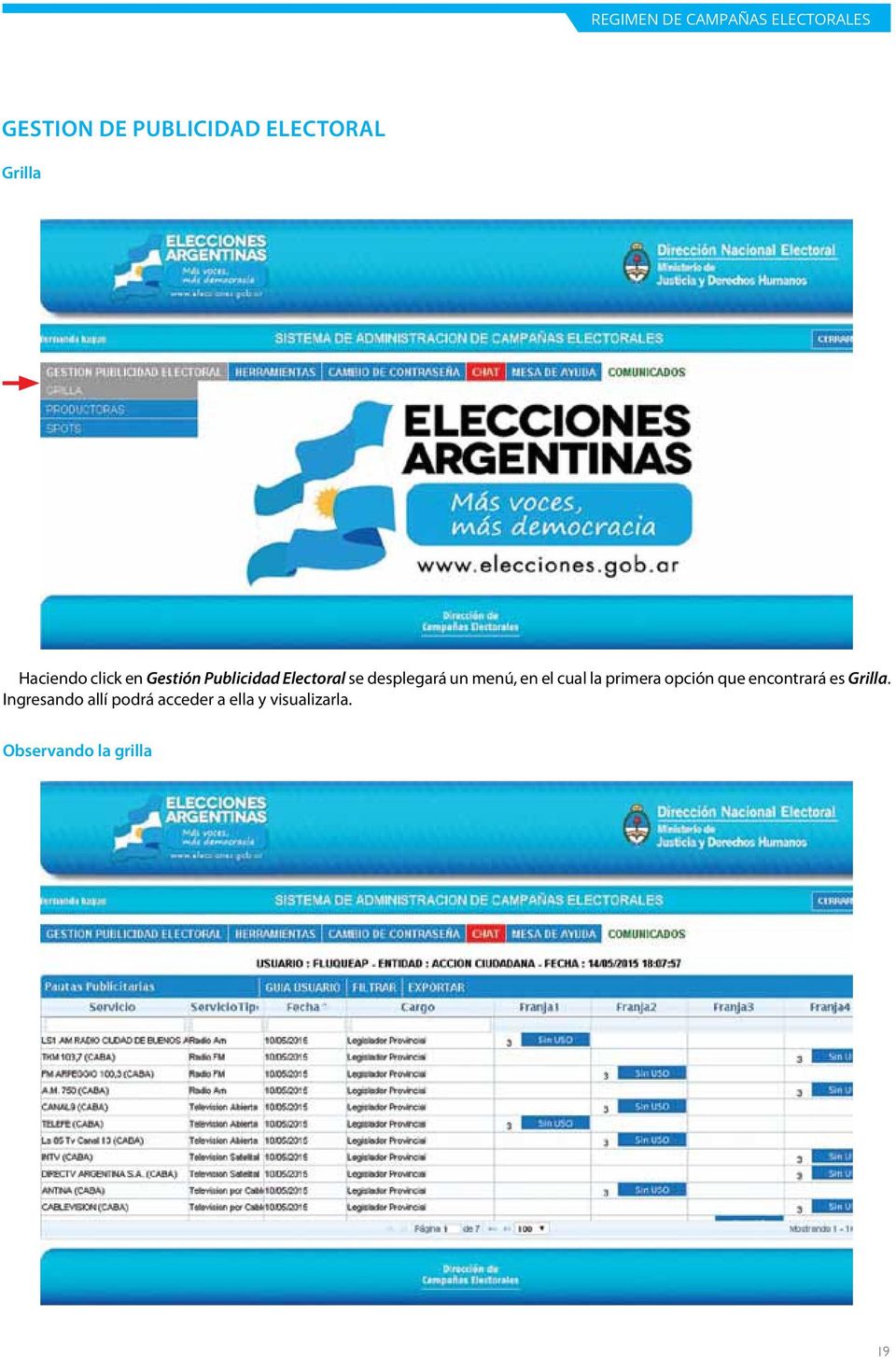 Gestión Publicidad Electoral Grilla.