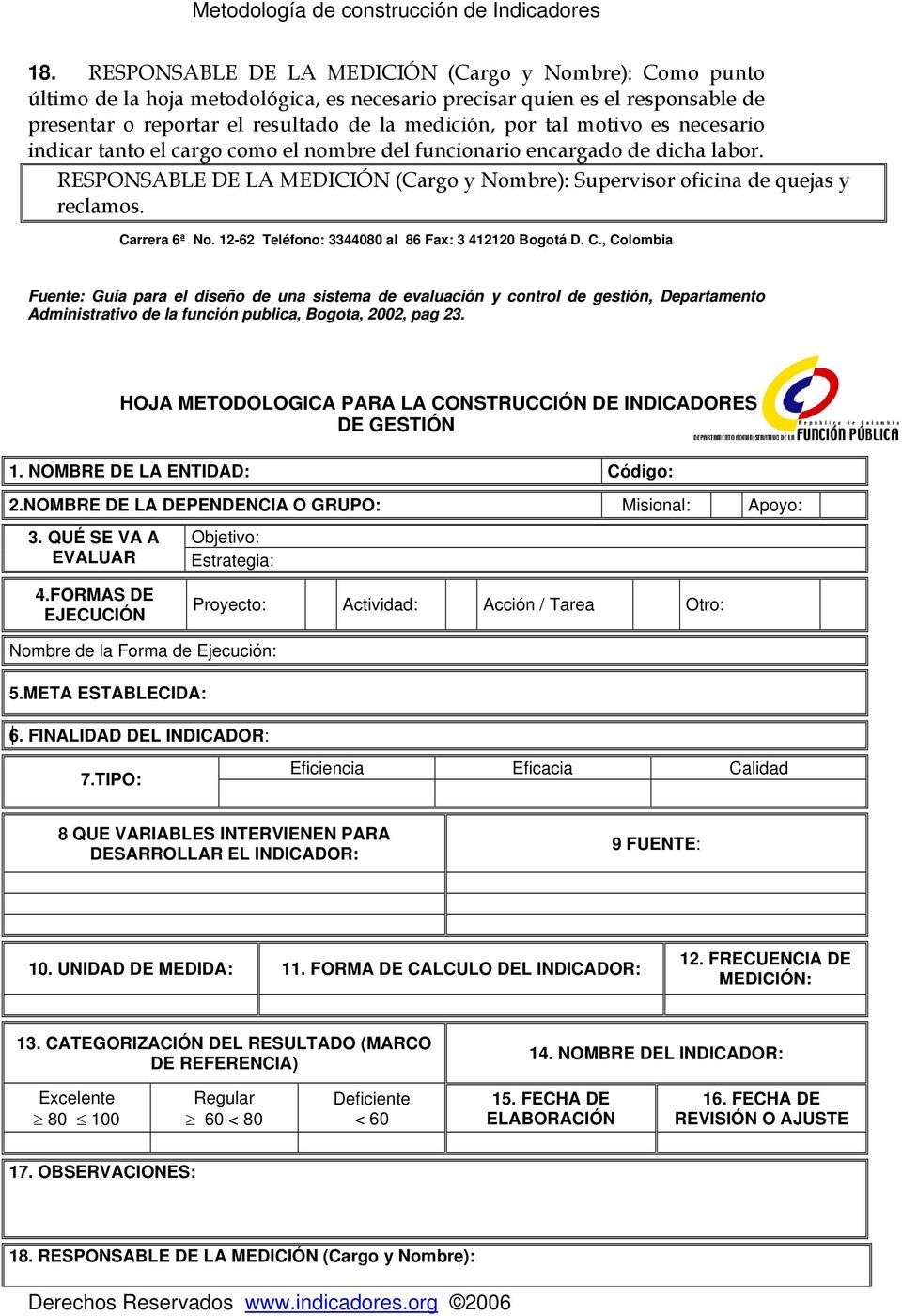 12-62 Teléfono: 3344080 al 86 Fax: 3 412120 Bogotá D. C.