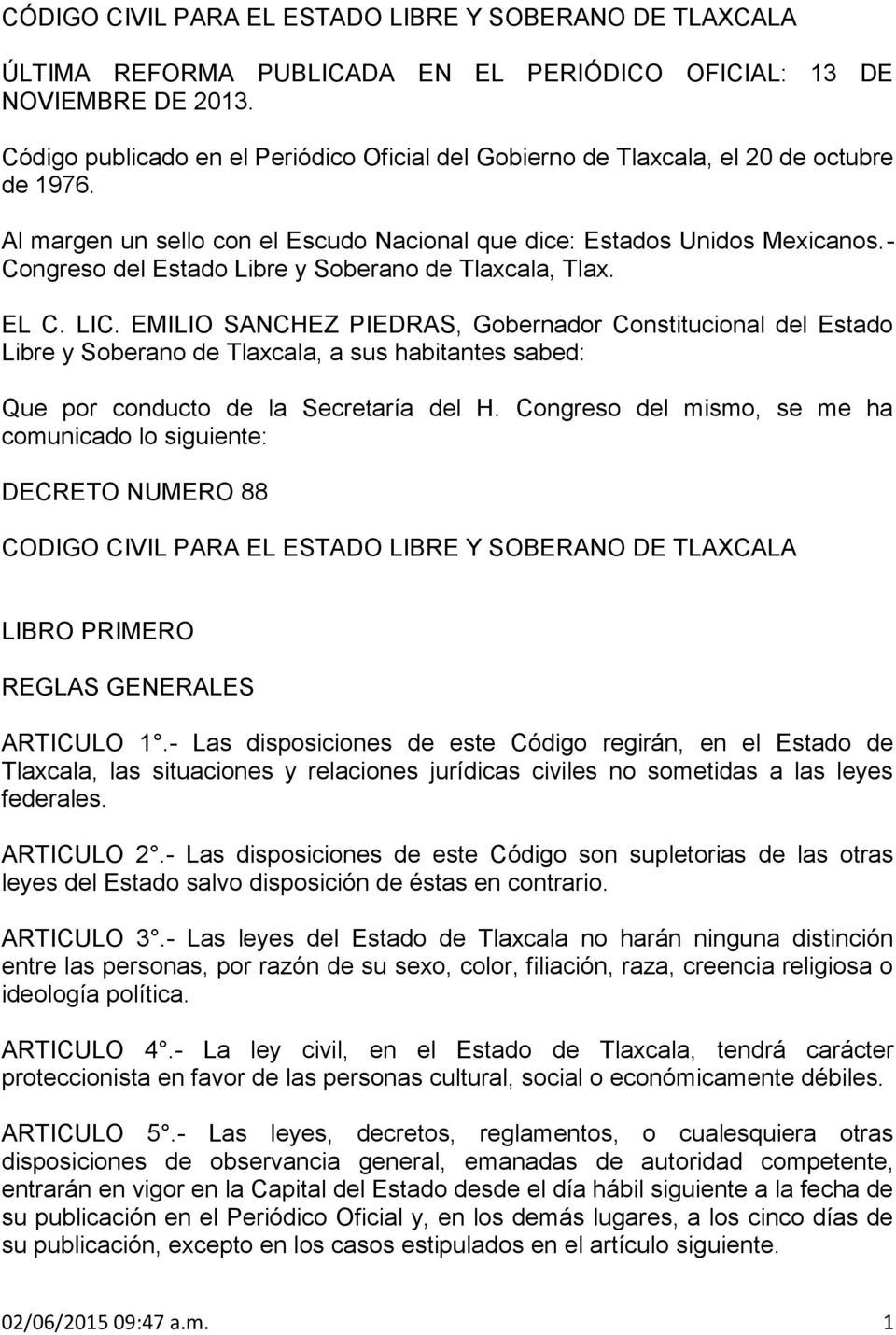 - Congreso del Estado Libre y Soberano de Tlaxcala, Tlax. EL C. LIC.
