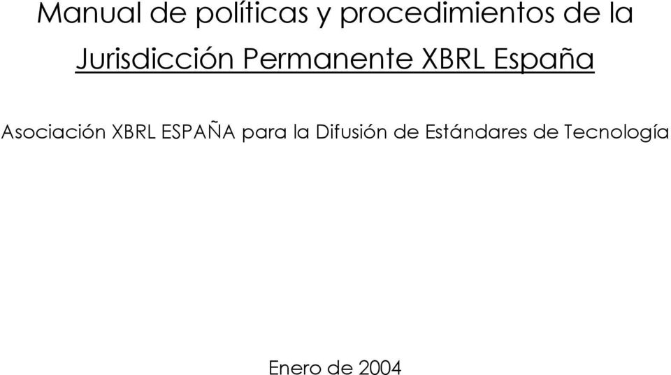Asociación XBRL ESPAÑA para la Difusión