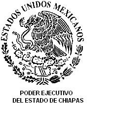 ULTIMA REFORMA PUBLICADA EN EL PERIODICO OFICIAL: 30 DE DICIEMBRE DE 2010. Ley publicada en la Tercera Sección del Periódico Oficial del Estado de Chiapas, el miércoles 3 de octubre de 2007.