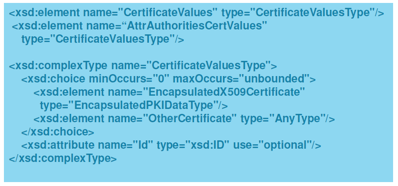 XADES-XL : VALORES DE CERTIFICADOS El elemento <xades:certificatevalues> contiene el conjunto completo de certificados que se han usado para validar la firma electrónica, incluyendo el certificado