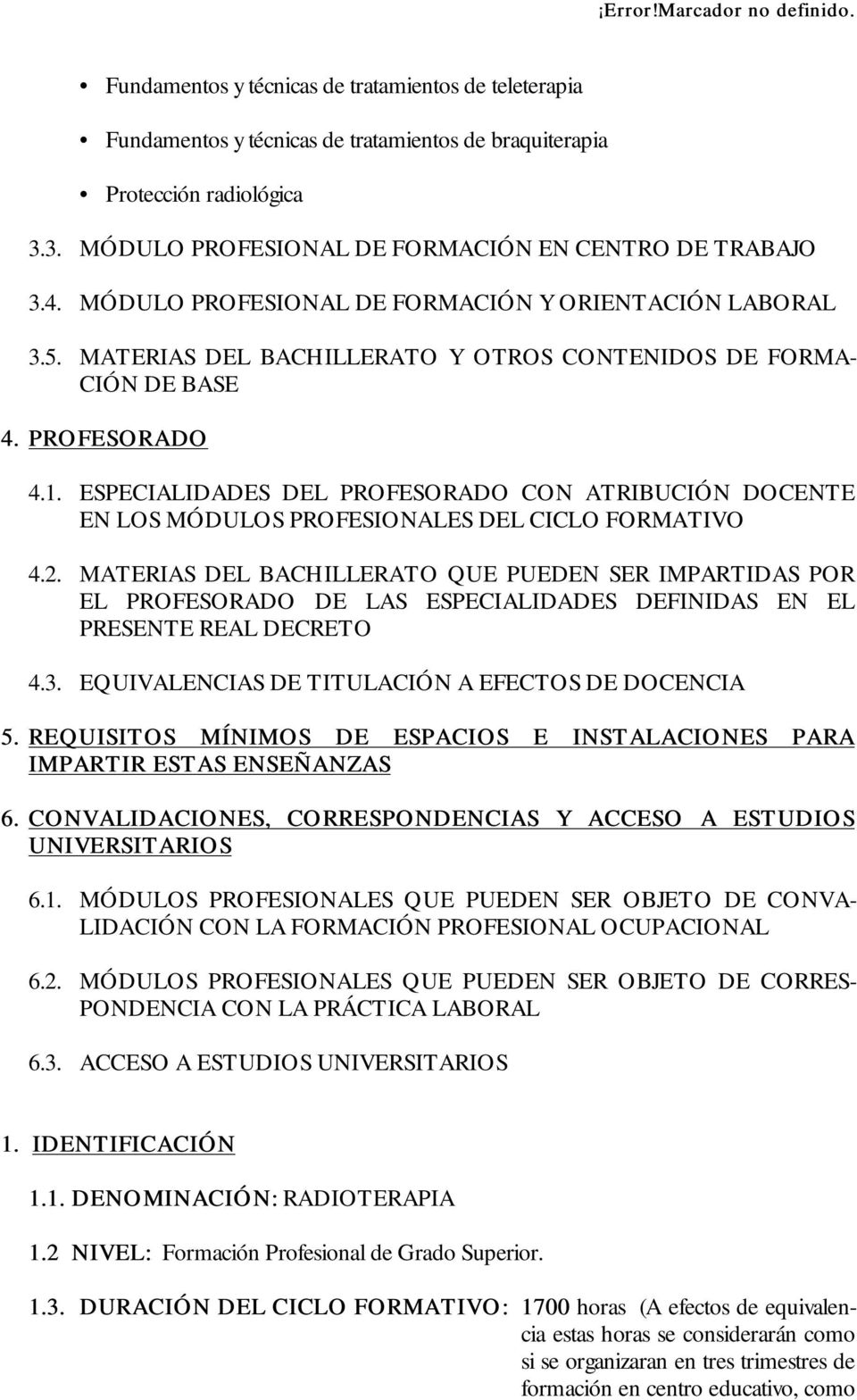 ESPECIALIDADES DEL PROFESORADO CON ATRIBUCIÓN DOCENTE EN LOS MÓDULOS PROFESIONALES DEL CICLO FORMATIVO 4.2.