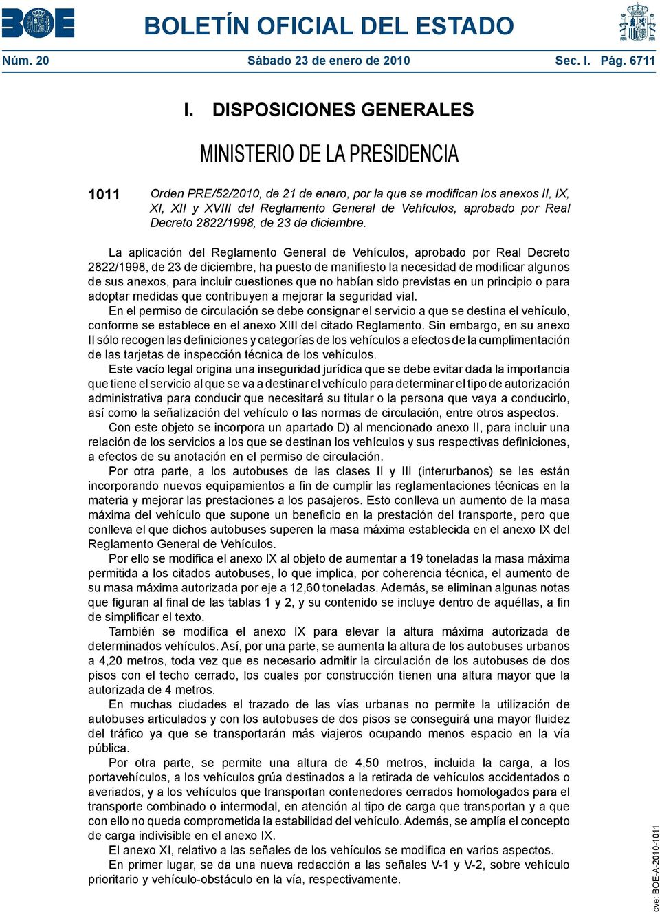 por Real Decreto 2822/1998, de 23 de diciembre.