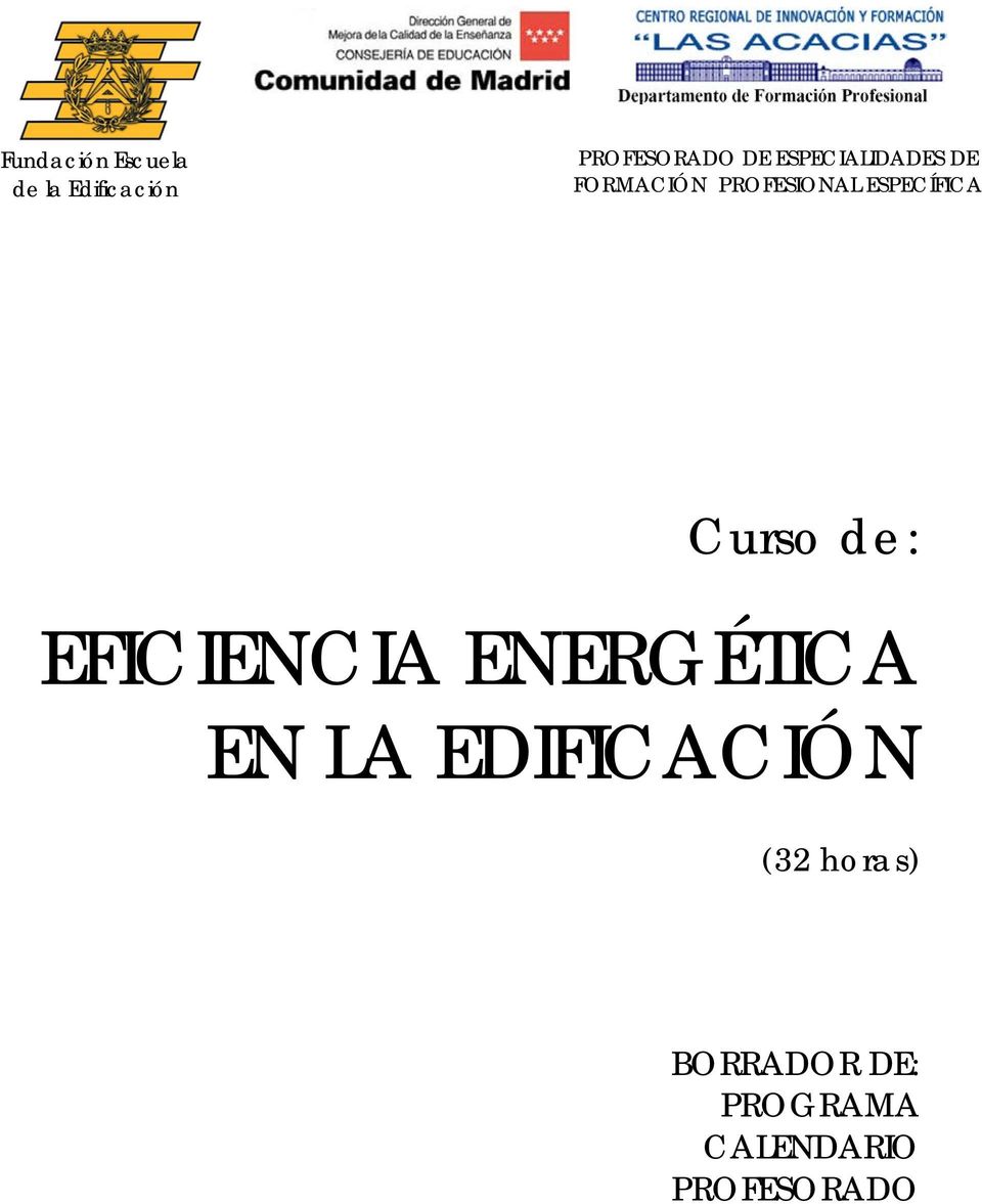 Curso de: EFICIENCIA ENERGÉTICA EN LA EDIFICACIÓN