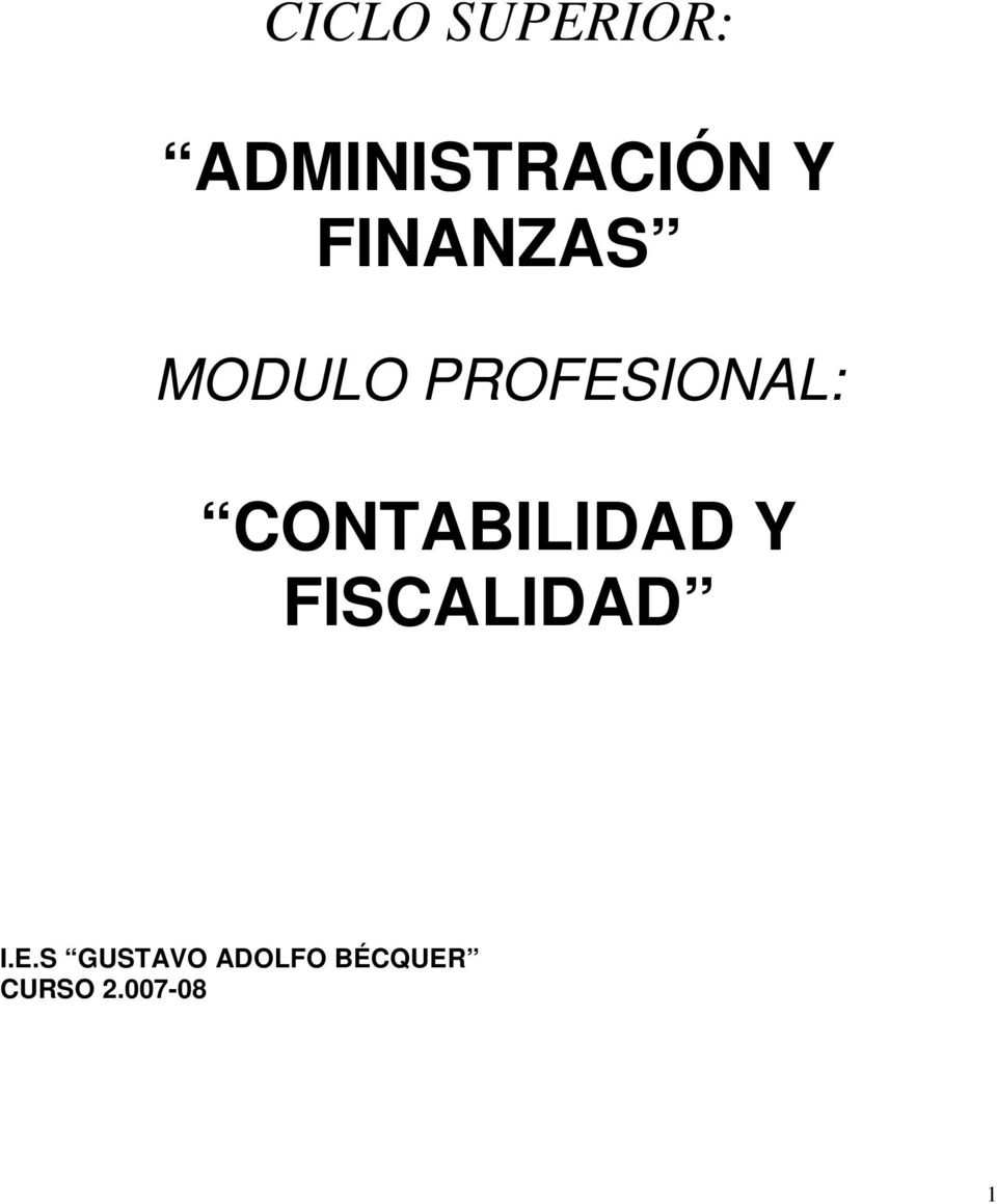 CONTABILIDAD Y FISCALIDAD I.E.