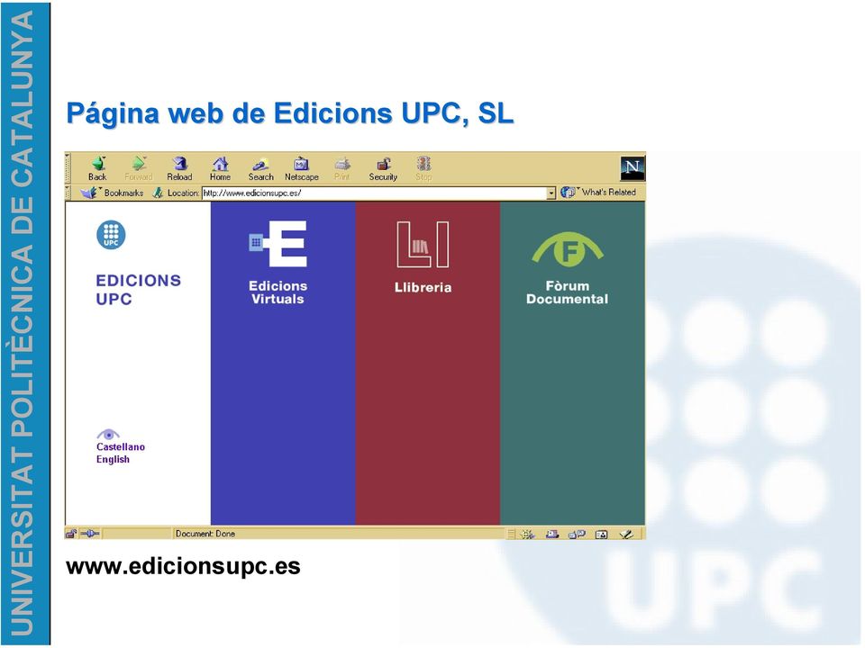 UPC, SL www.