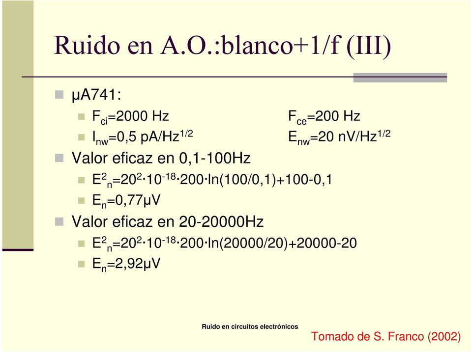 w =0 V/Hz / Valor eicaz e 0,-00Hz E =0 0-8 00 l(00/0,+00-0, E
