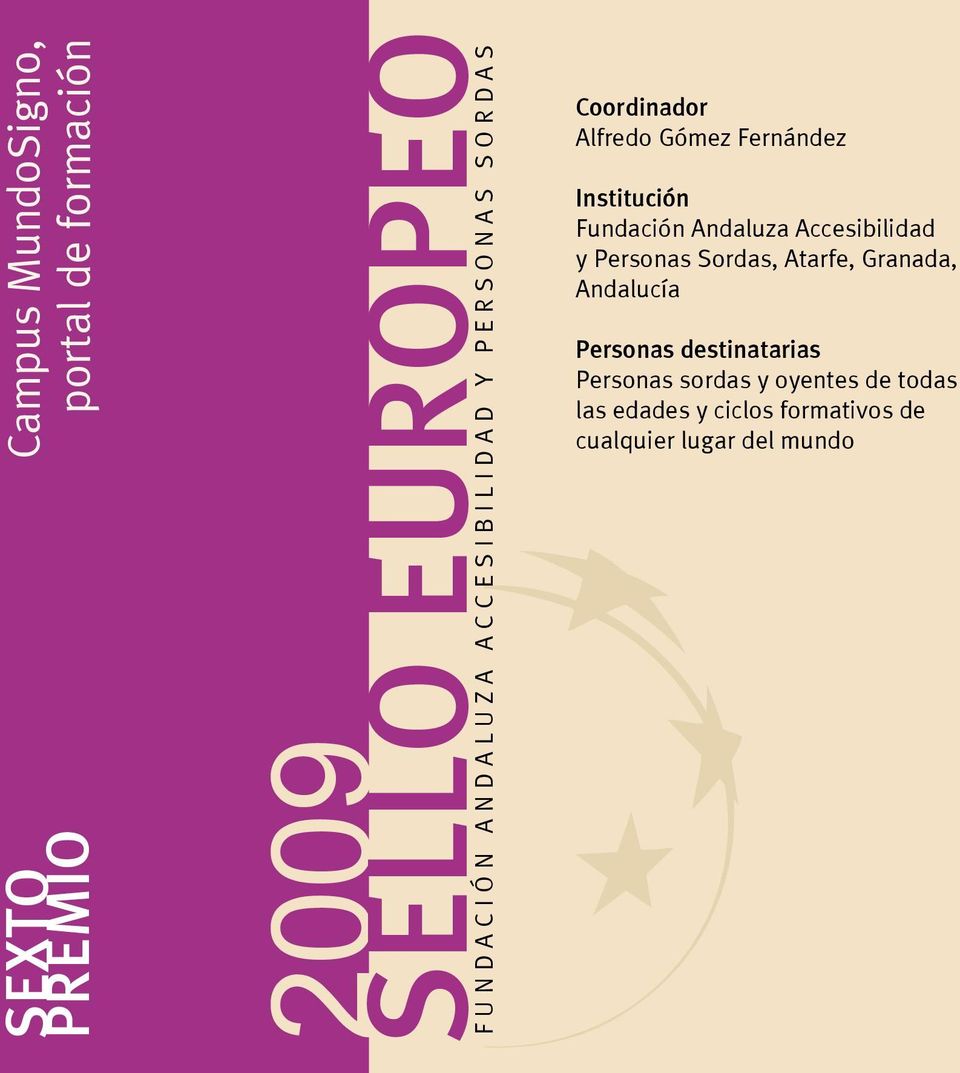 Institución Fundación Andaluza Accesibilidad y Personas Sordas, Atarfe, Granada, Andalucía Personas