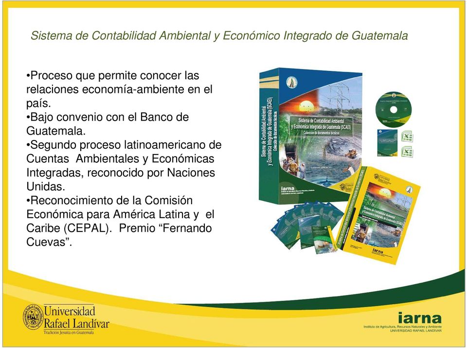 Segundo proceso latinoamericano de Cuentas.