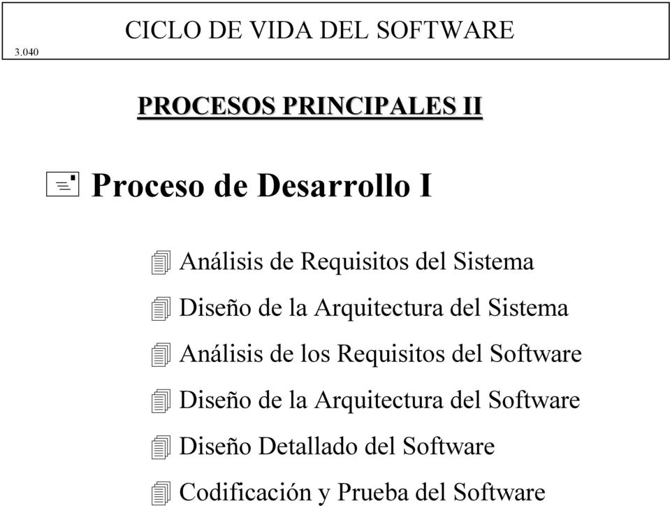 Análisis de los Requisitos del Software Diseño de la Arquitectura