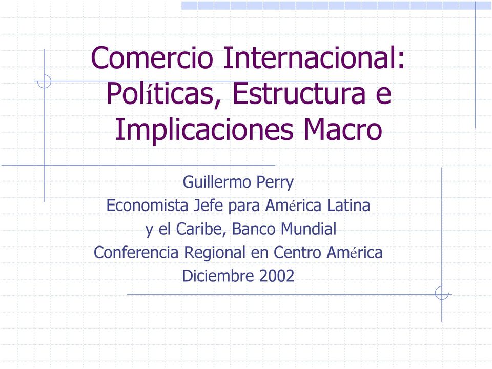 Jefe para América Latina y el Caribe, Banco