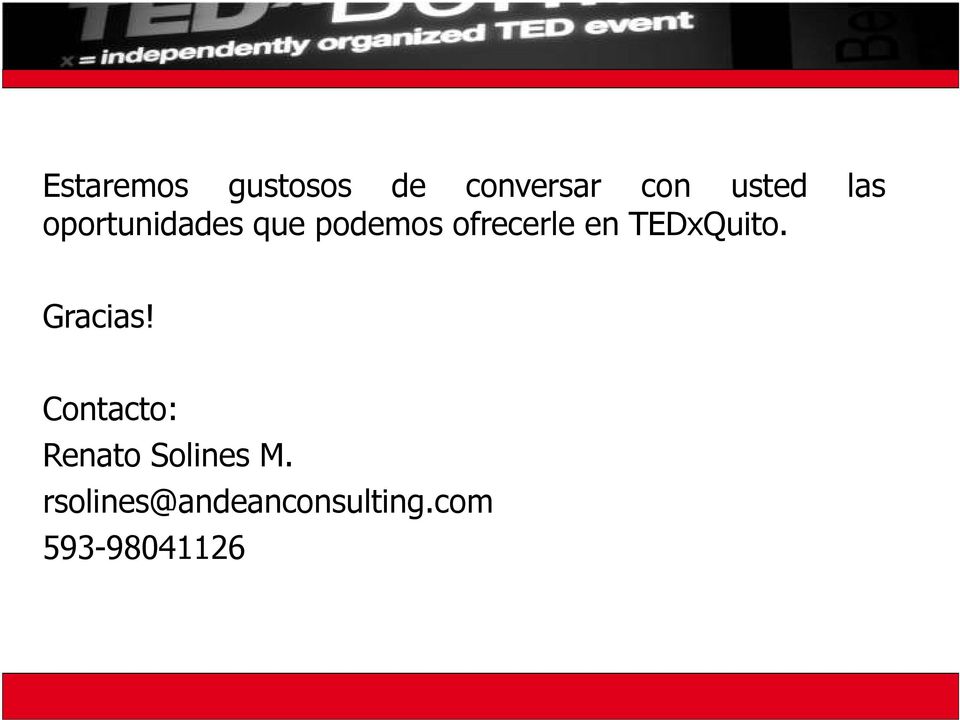 TEDxQuito. Gracias!