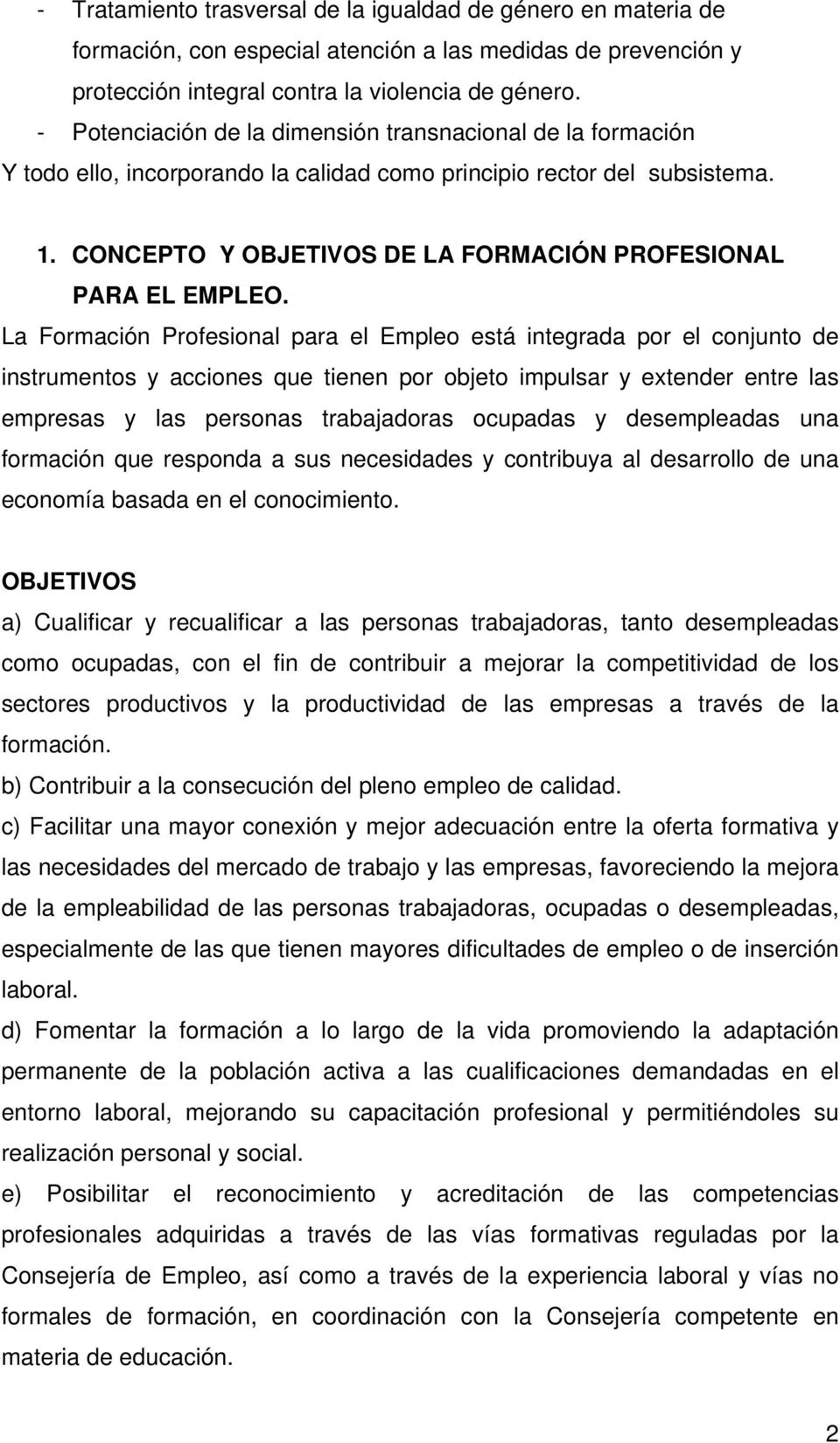 CONCEPTO Y OBJETIVOS DE LA FORMACIÓN PROFESIONAL PARA EL EMPLEO.