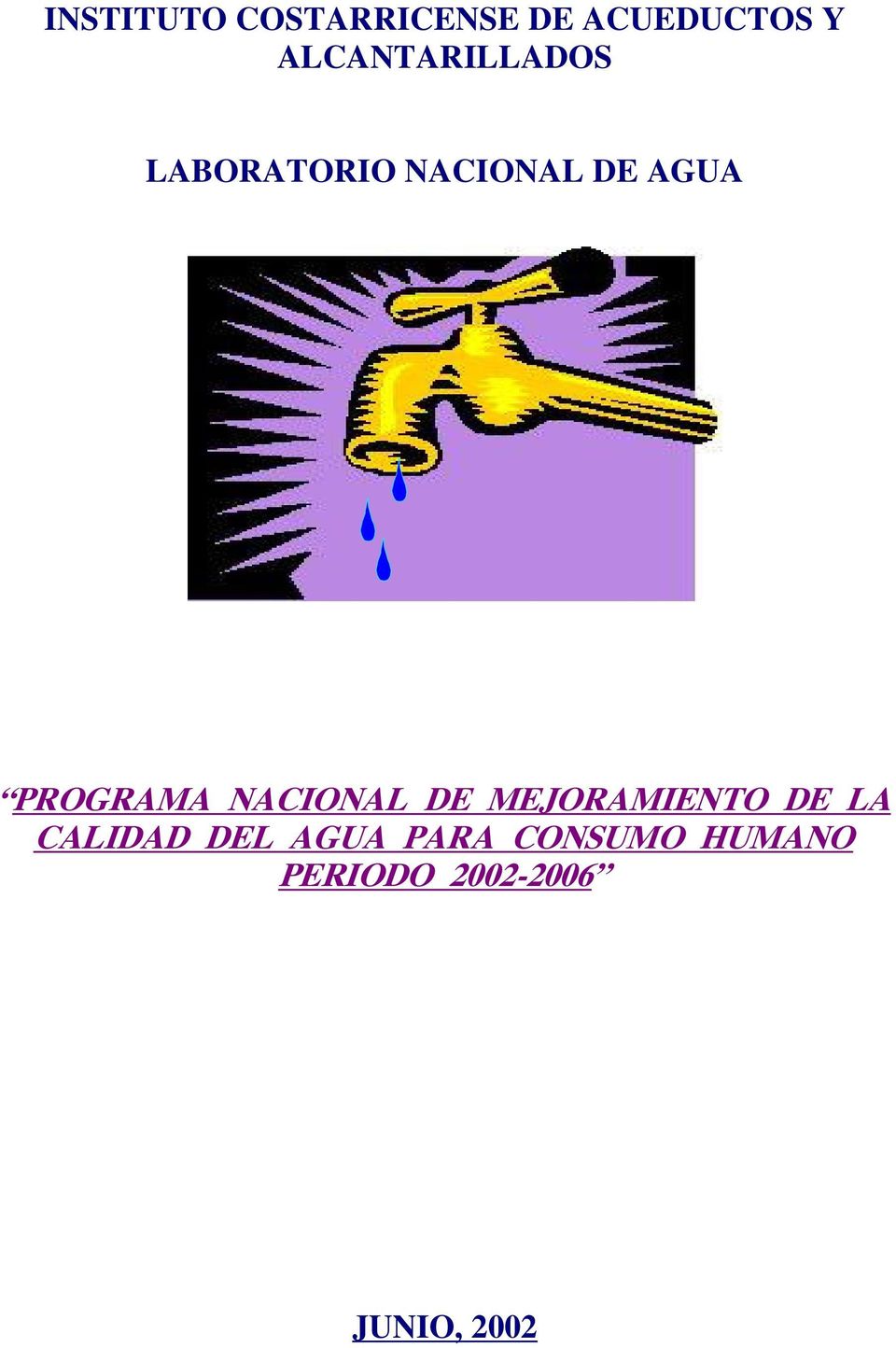 PROGRAMA NACIONAL DE MEJORAMIENTO DE LA CALIDAD