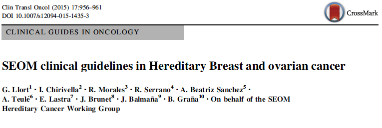 BRCA in breast cancer: ESMO Clinical Practice Guidelines Recomendaciones para detección precoz en portadoras de mutaciones BRCA Resonancia mamaria y mamografía anual a partir de los 25-30 años.