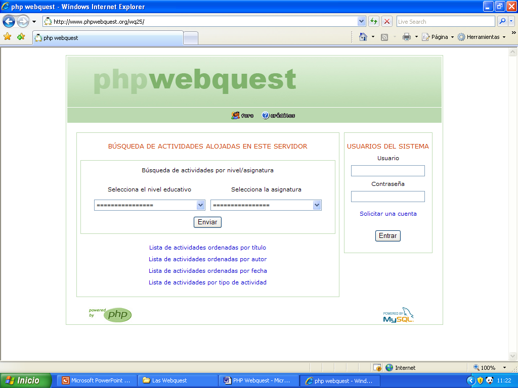 PHP WEBQUEST En esta página puedes encontrar Miniquest y