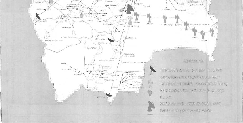 CAPITULO IV Infraestructura / Comunicaciones MAPA 6 BOLIVIA : RED NACIONAL DE TELECOMUNICACIONES - ENTEL (Año 1991) ARANA a, 3a, EGQA 11_ tc4[eal VIJ 14M81 --DI ESTACION TERRENA 'PROYECTO DOMSAT'