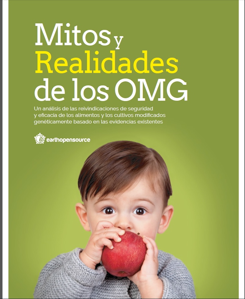 Publicación de referencia: Mitos y realidades de los OMG http://www.