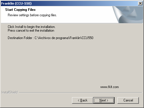 5. Instalación del Software de acceso de datos Franklin (CCU-550) 3.- Indique la ruta donde se crearán los archivos de la instalación.
