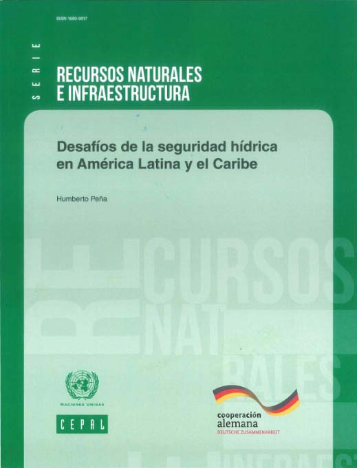 SEGURIDAD HÍDRICA "Desafíos de la seguridad hídrica en América Latina y el Caribe" (LC/L.