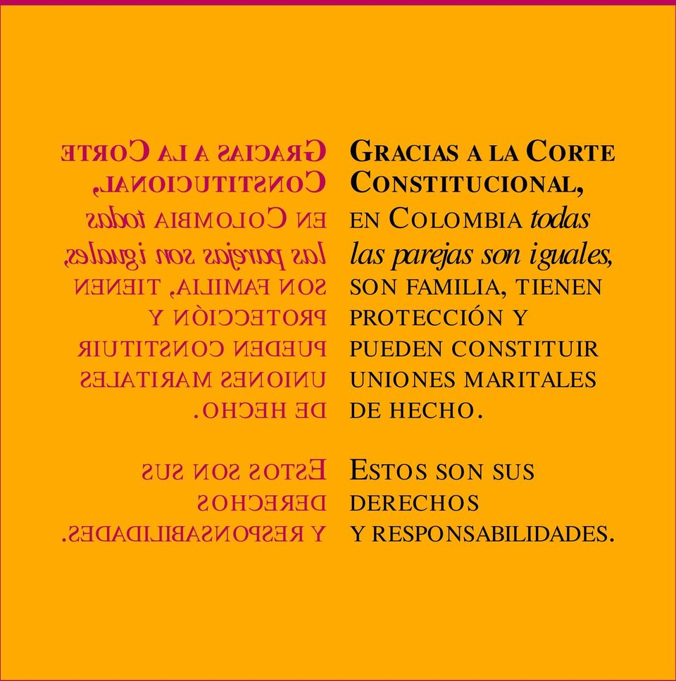 son iguales, GRACIAS A LA CORTE CONSTITUCIONAL, GRACIAS A LA CORTE CONSTITUCIONAL, EN COLOMBIA todas