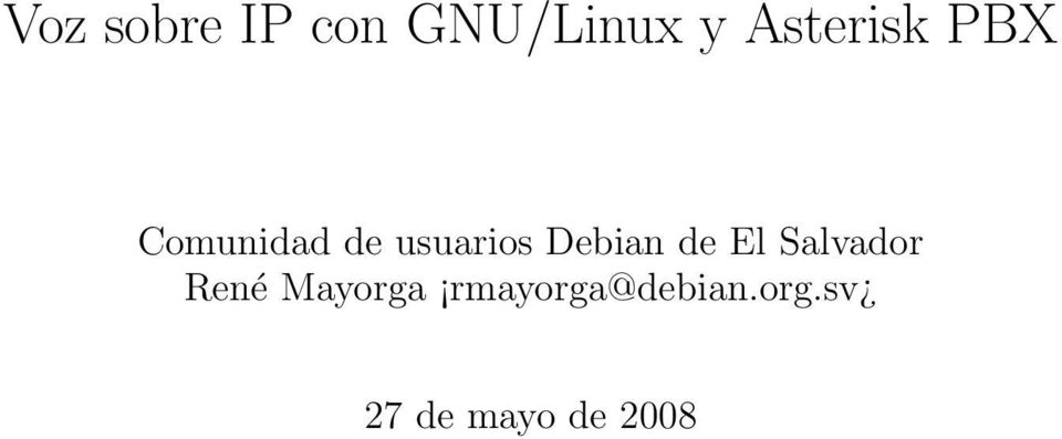 Debian de El Salvador René Mayorga