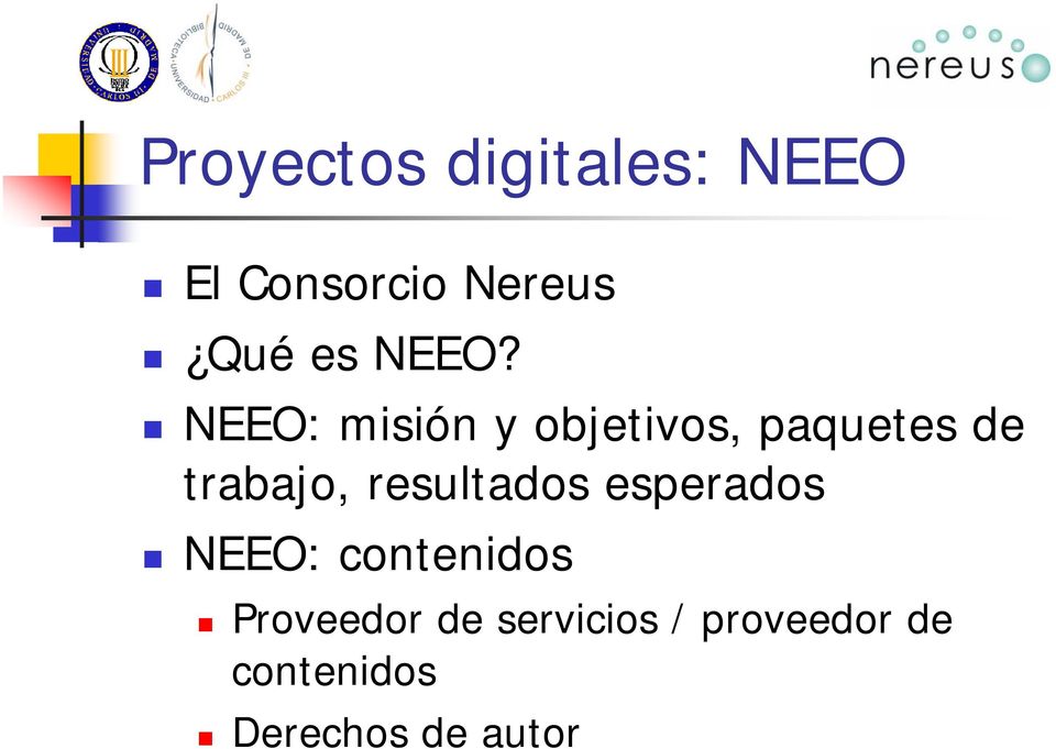 resultados esperados NEEO: contenidos Proveedor de