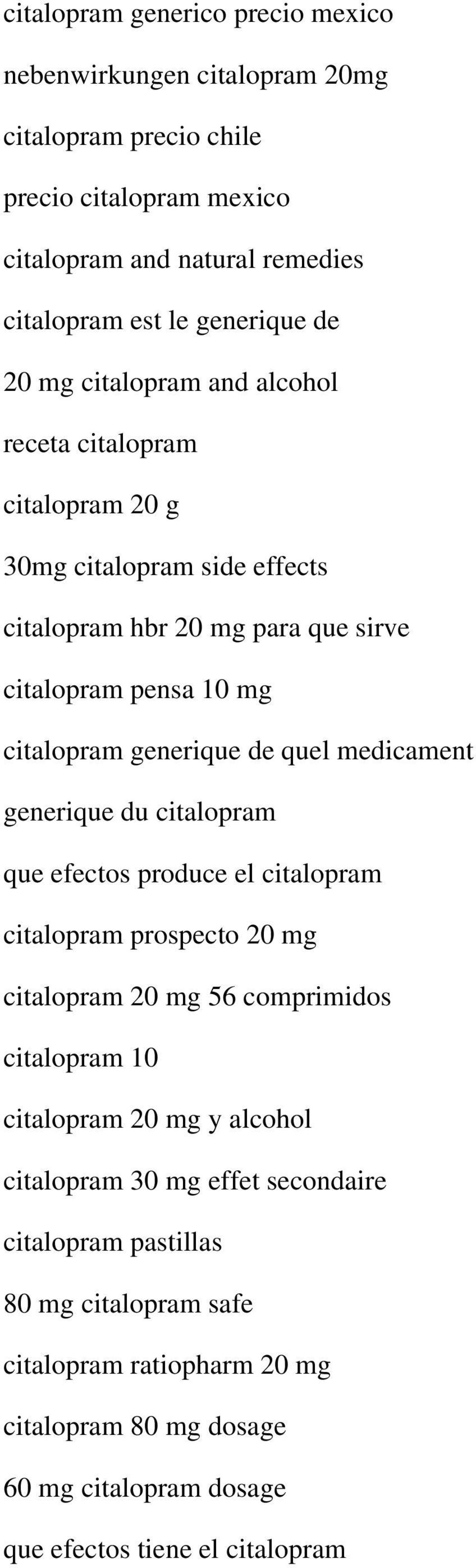 quel medicament generique du citalopram que efectos produce el citalopram citalopram prospecto 20 mg citalopram 20 mg 56 comprimidos citalopram 10 citalopram 20 mg y alcohol