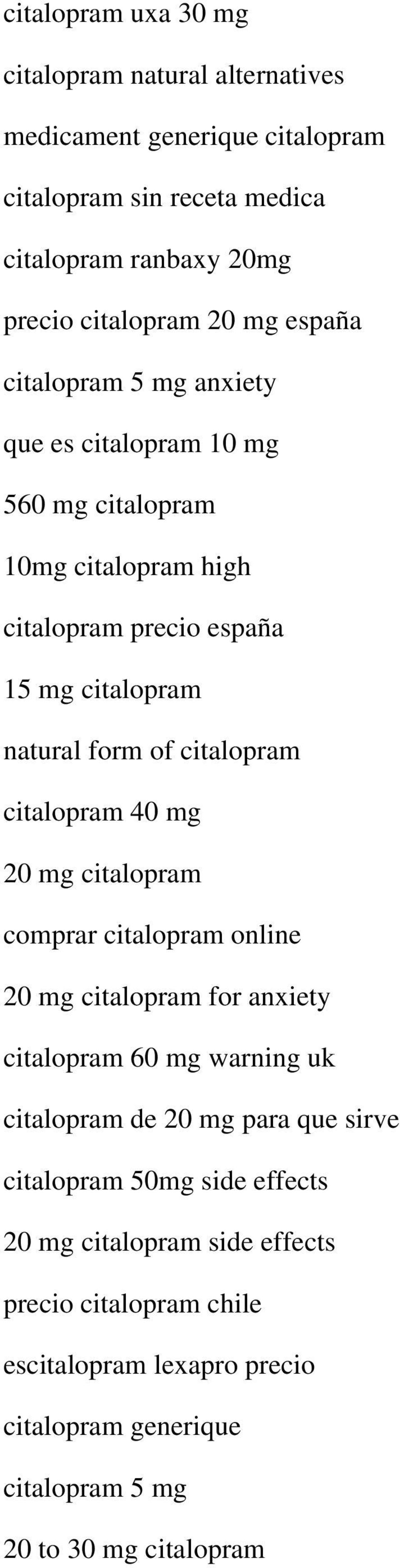 citalopram citalopram 40 mg 20 mg citalopram comprar citalopram online 20 mg citalopram for anxiety citalopram 60 mg warning uk citalopram de 20 mg para que