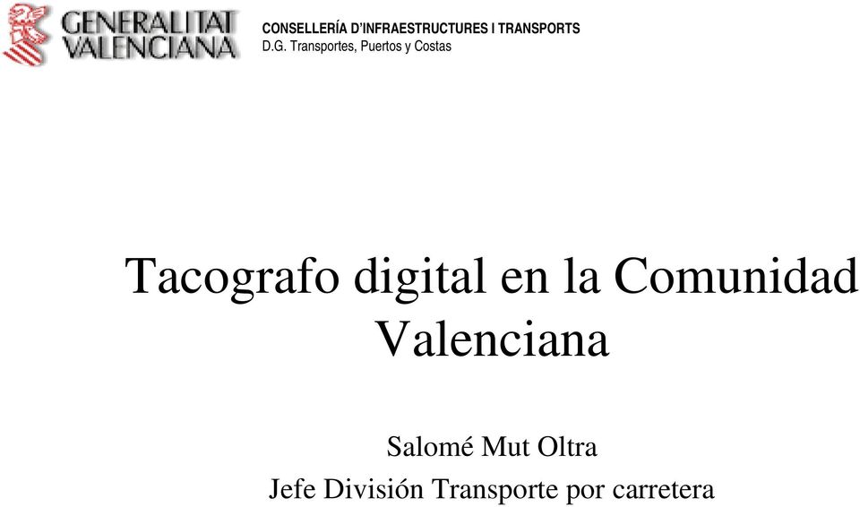 TacografodigitalenlaComunidad Valenciana