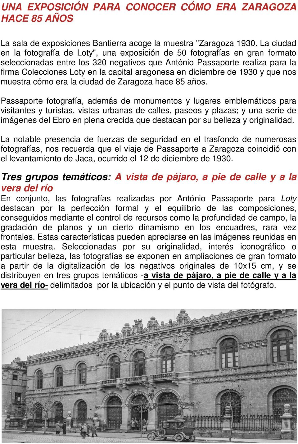 aragonesa en diciembre de 1930 y que nos muestra cómo era la ciudad de Zaragoza hace 85 años.