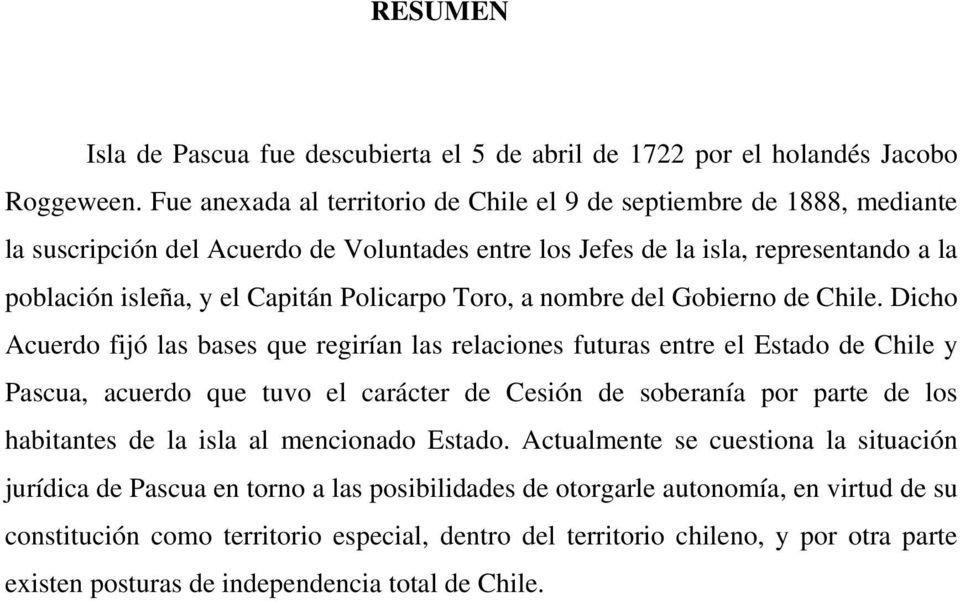 Policarpo Toro, a nombre del Gobierno de Chile.