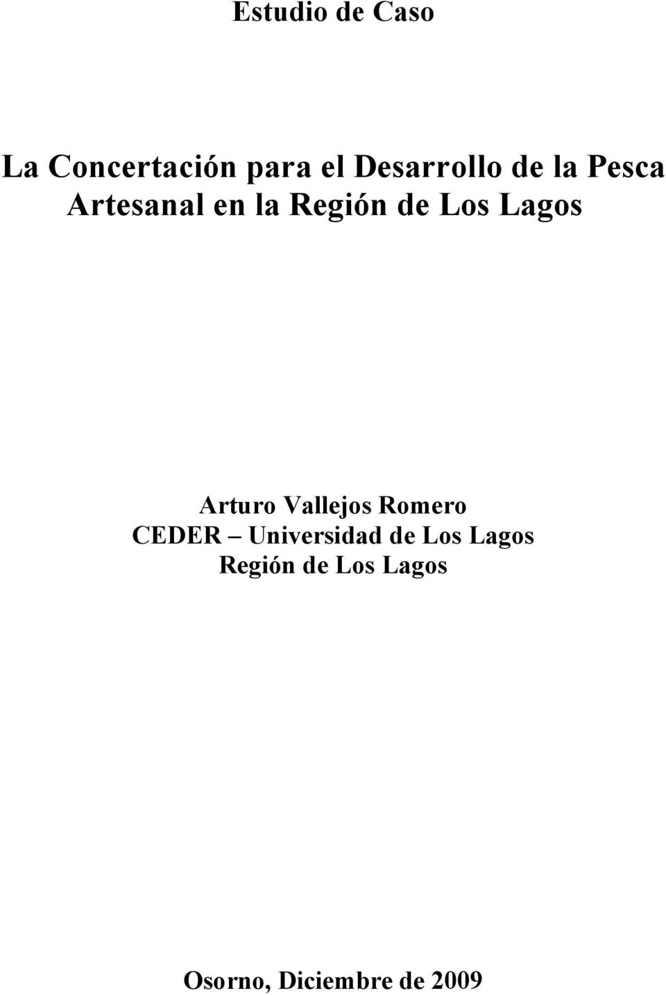 Los Lagos Arturo Vallejos Romero CEDER