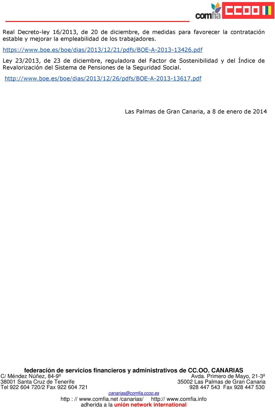 pdf Ley 23/2013, de 23 de diciembre, reguladora del Factor de Sostenibilidad y del Índice de Revalorización del